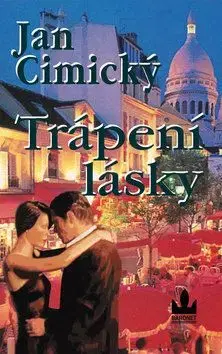 Trápení lásky - Jan Cimický