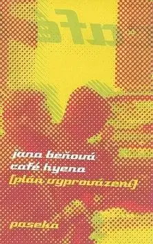 Café Hyena - Jana Beňová