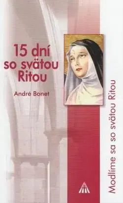 15 dní so svätou Ritou - André Bonet