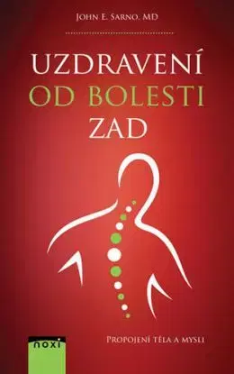 Uzdravení od bolesti zad - John E. Sarno