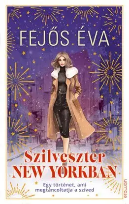 Szilveszter New Yorkban - Éva Fejős