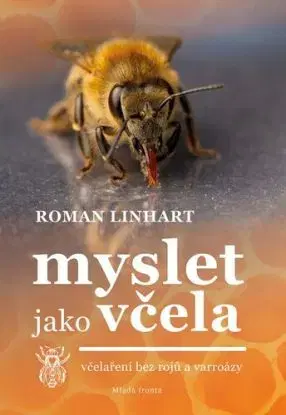 Myslet jako včela, 2. vydání - Roman Linhart