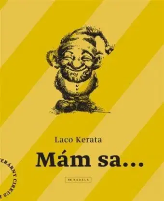 Mám sa... - Laco Kerata