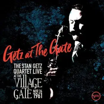 Getz Stan - Getz At The Gate 2CD - Stan Getz
