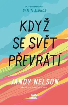 Když se svět převrátí - Jandy Nelson