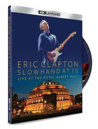 Clapton Eric - Slowhand At 70: Live At The Royal Albert Hall (4K UHD) 2BD - Eric Clapton