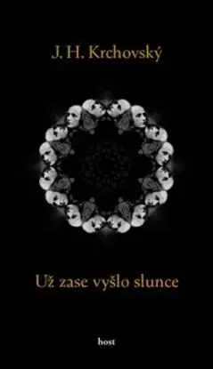 Už zase vyšlo slunce - J. H. Krchovský