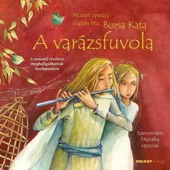 A varázsfuvola - Kata Borsa