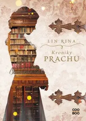 Kroniky prachu, 2. vydanie - Lin Rina