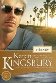Hírnév - Karen Kingsbury