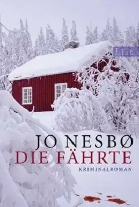 Die Fährte - Jo Nesbo