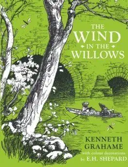 The Wind in the Willows - Kenneth Grahame