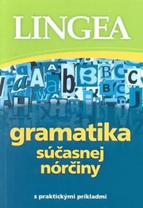 Gramatika súčasnej nórčiny - s praktickými príkladmi