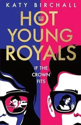 Hot Young Royals - Katy Birchall