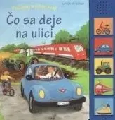 Čo sa deje na ulici - Kerstin M. Schuld