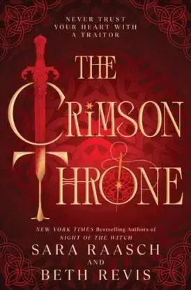 The Crimson Throne - Beth Revisová, Sara Raasch