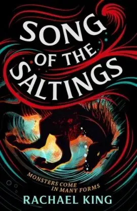 Song of the Saltings - Rachael King