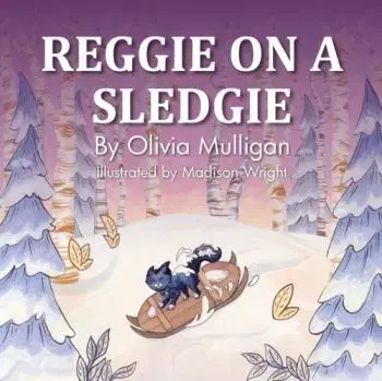 Reggie on a Sledgie - Olivia Mulligan