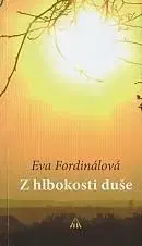 Z hlbokosti duše - Eva Fordinálová