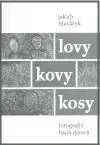 Lovy kovy kosy