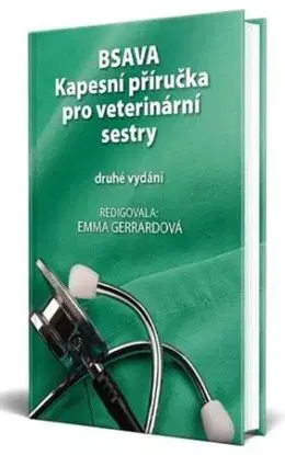BSVA - Kapecní příručka pro veterinární sestry (druhé vydání) - Emma Gerrardová