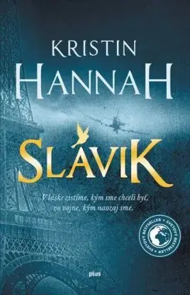 Slávik, 2. vydanie - Kristin Hannah