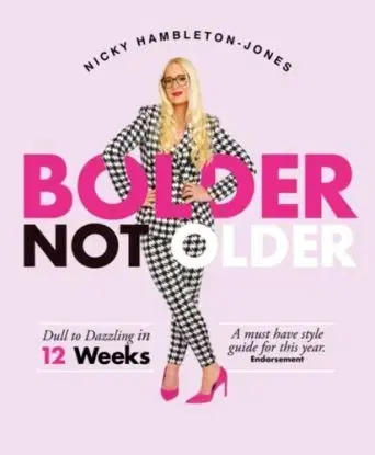 Bolder Not Older - Nicky Hambleton Jones