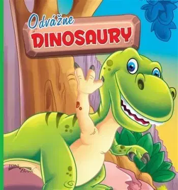 Odvážne dinosaury