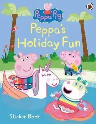 Peppa Pig: Peppa’s Holiday Fun Sticker Book - Peppa Pig