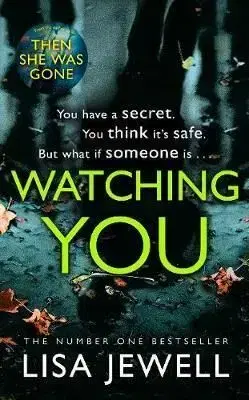 Watching You - Lisa Jewell