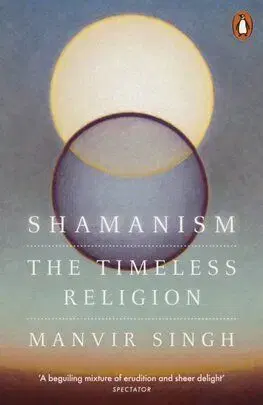 Shamanism - Manvir Singh