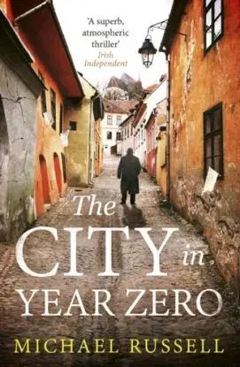 The City in Year Zero - Michael Russell
