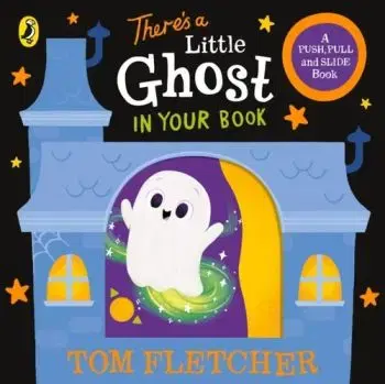 There’s a Little Ghost in Your Book - Tom Fletcher