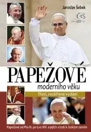Papežové moderního věku, 3. rozšířené vydání - Jaroslav Šebek