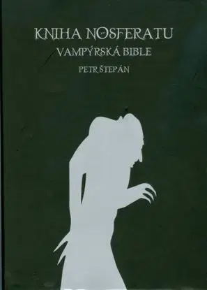 Kniha Nosferatu - Zdeněk Štěpánek