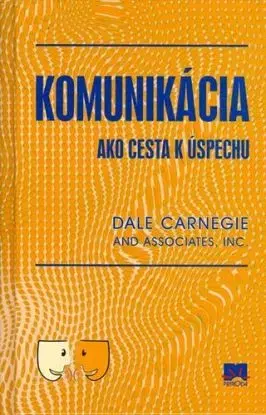 Komunikácia - Dale Carnegie