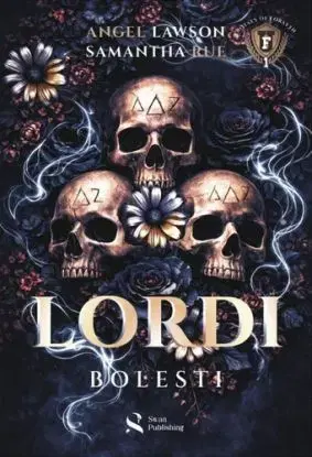 Lordi bolesti - Angel Lawson, Samantha Rue