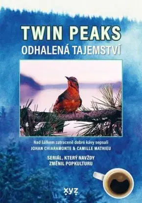 Twin Peaks: Odhalená tajemství - Camille Mathieu, Johan Chiaramonte, Jana Florentýna Zatloukalová