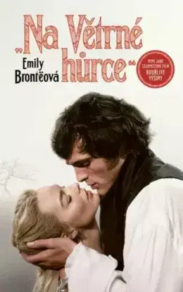 Na Větrné hůrce, 3. vydání - Emily Brontë