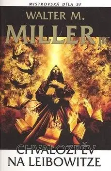 Chvalozpěv na Leibowitze - Walter Miller