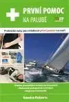 První pomoc na palubě - Sandra Robertsová