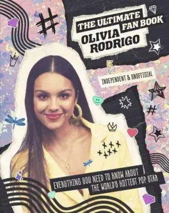 Olivia Rodrigo - Ultimate Fan Book - Malcolm Croft