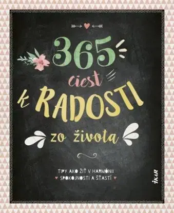 365 ciest k pokoju a radosti zo života