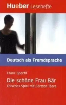Die schone Frau Bar - Falsches Spiel mit Carsten Tsara - Buch - Franz Specht