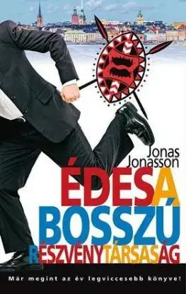 Édes a Bosszú Részvénytársaság - Jonas Jonasson