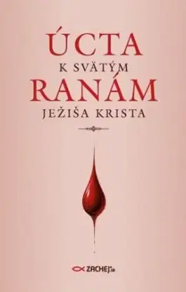 Úcta k svätým ranám Ježiša Krista