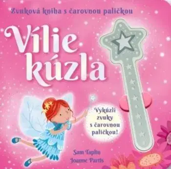 Vílie kúzla - Zvuková kniha s čarovnou paličkou