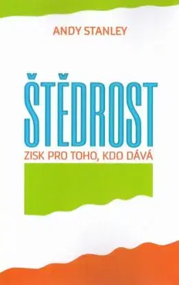 Štědrost - Andy Stanley