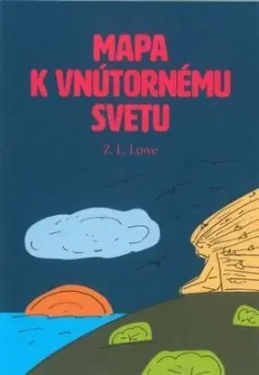 Mapa k vnútornému svetu - Z. L. Lowe