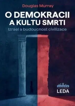 O demokracii a kultu smrti - Douglas, Alexander Tomský